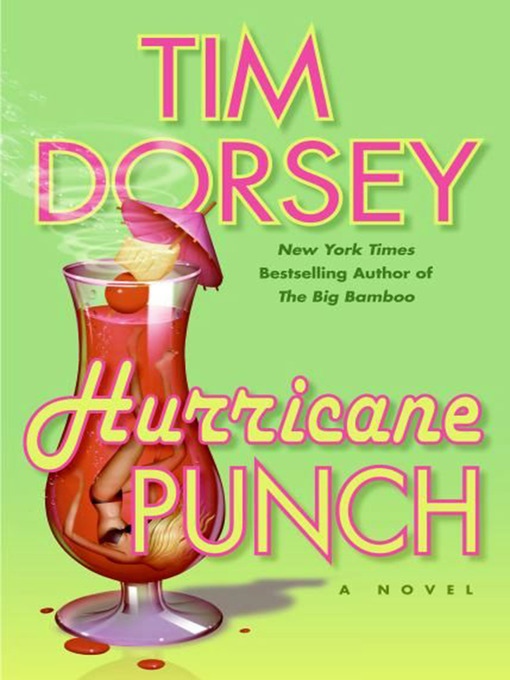 Title details for Hurricane Punch by Tim Dorsey - Available